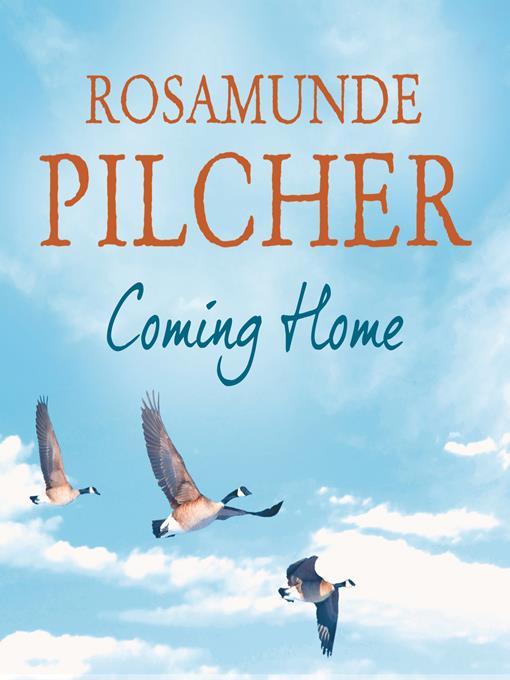 Title details for Coming Home by Rosamunde Pilcher - Available